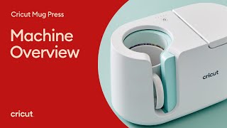 Cricut Mug Press Overview [upl. by Miun]