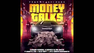 Money Talks by Chinobi Mundial amp Químico Ultra Mega feat Bobby El CDO Alco Trafy amp JM ELB [upl. by Hnim882]