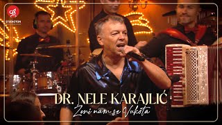 DrNele Karajlic  Zeni nam se Vukota Live [upl. by Kehoe66]