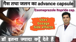 पेट के गैस की powerful दवा  Esomeprazole Itopride capsules [upl. by Batholomew]