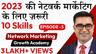 Top 10 Skills for NewAge Network Marketing Success in 2023  DEEPAK BAJAJ [upl. by Compton]