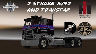 AWD 8v92 International Transtar 4070a [upl. by Sillyhp134]