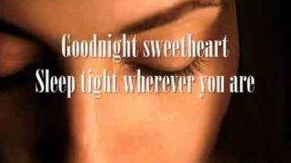 Goodnight sweetheart quotDavid Kershquot With lyrics [upl. by Inoliel]