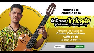 GUITARRA AFRICANA Y VERBENERA 🎸 📽️ VIDEO TUTORIAL  2 🇨🇩🇨🇲🇨🇴 🎼 [upl. by Okire87]