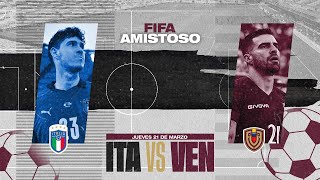 EN VIVO 21032024  Venezuela vs Italia  Amistoso 2024 [upl. by Esbenshade]