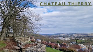 quotChâteauThierry  Une Ville au Cœur de lHistoire et de la Culturequot 4K [upl. by Iaria268]