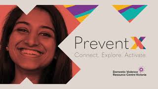 PreventX 2019 prevention of family violence and violence against women conference [upl. by Lucier685]