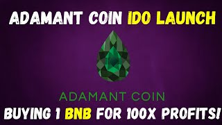 Adamant Coin IDO LAUNCH BUYING 1 BNB FOR 100X RETURNS Play to Earn Games  How to Buy Step by Step [upl. by Eppillihp769]