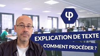 Lexplication de texte  comment procéder   Philosophie [upl. by Dragelin]