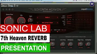 Seventh Heaven Reverb  Sonic LAB Presentation [upl. by Lenette]