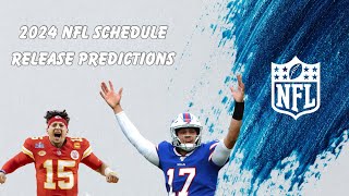 2024 NFL SCHEDULE DISCUSSION [upl. by Ecnav]