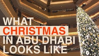 Celebrating Christmas in Abu Dhabi [upl. by Gambrill]