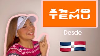 Comprar en TEMU desde República Dominicana🇩🇴 Tutorial pasó a paso 💕 [upl. by Arrimat900]