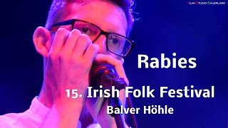 Rabies  The Limerick Rake  Irish Folk Balver Höhle 2016 [upl. by Nosoj152]