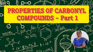 PROPERTIES OF CARBONYL COMPOUNDS  Part 1SapphireBlueChemspark class12 organic [upl. by Edahsalof]