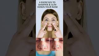 4 Simple EXERCISES TO RESHAPE SHARPEN amp SLIM DOWN YOUR NOSE [upl. by Sixele270]