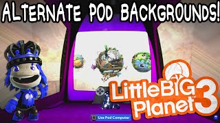 LBP3 Glitch Get Alternate Pod Backgrounds [upl. by Sion]