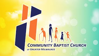 Sunday September 17 2023  Sunday Worship  Community Baptist Church of GM [upl. by Aniar]