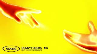 Sonny Fodera amp MK  Asking feat Clementine Douglas Official Music Video [upl. by Tomasina]