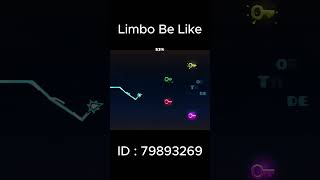 Limbo Be Like 42 geometrydash gd subscribe shorts limbo [upl. by Yert]