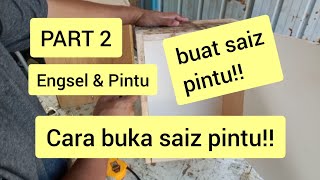 Cara nak buat saiz pintu kabinet  PART 2 ENGSEL amp PINTU [upl. by Aisatnaf]