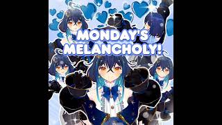 【COVER】Mondays Melancholy ver Mikazuki Mai Download link in desc box [upl. by Asyram]