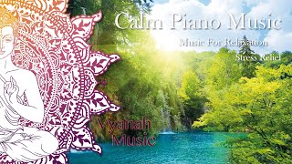 8 HOURS Calm Piano Music For Relaxing Meditation Sleep Study [upl. by Bertelli322]