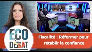 Eco Débat  Fiscalité  Réformer pour rétablir la confiance [upl. by Hayward570]