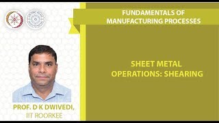 Sheet Metal Operations Shearing [upl. by Mirabel262]