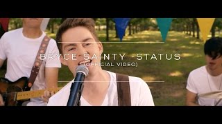 Bryce Sainty  Status Official Video [upl. by Farny544]