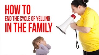 How To End The Cycle Of Yelling In Your Family  Dr Laura Markham [upl. by Derraj]