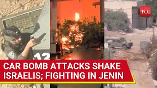 Israeli Army Colonel Among Several Injured As Car Bomb Attacks Rattle West Bank Jenin On Boil [upl. by Eneryt]