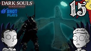 1ShotPlays  Dark Souls Remastered Part 15  New Londo Ruins Blind [upl. by Moffat]