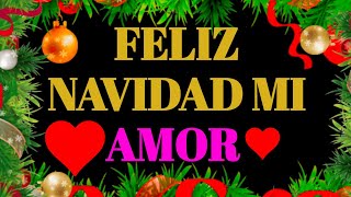 ☃️FELIZ NAVIDAD MI AMOR☃️ POEMA DE NAVIDAD  Navidad de Niños [upl. by Tillion]