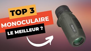 🔥 TOP 3  Meilleur Monoculaire 2023 [upl. by Jule747]