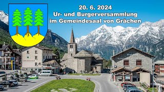 2062024 Ur und Burgerversammlung Gemeinde Grächen [upl. by Woolson]