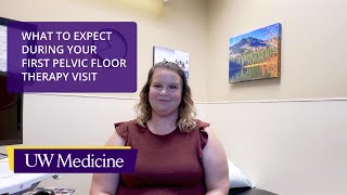 What to Expect During Your First Pelvic Floor Therapy Visit [upl. by Olnee]