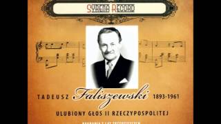 Tadeusz Faliszewski  Pieśń o matce Syrena Record [upl. by Fabron654]