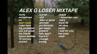 ALEX G LOSER MIXTAPE [upl. by Nonac]