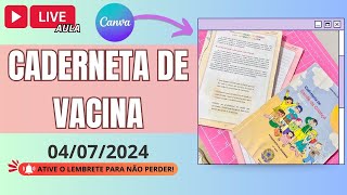 Live Aula 2 Como fazer CADERNETA DE VACINA PERSONALIZADA  Encadernação [upl. by Aholah]