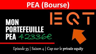 ✔️ MON PORTEFEUILLE PEA BOURSE  EPISODE 35 2023  CAP SUR LE PRIVATE EQUITY [upl. by Knowles]