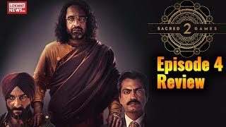 Sacred Games Season 2 E4 Review  Sacred Games  Nawazuddin Siddiqui  SaifAliKhan [upl. by Suiraj]