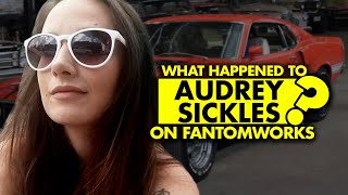 What happened to Audrey Sickles on FantomWorks [upl. by Annoek]