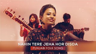 Kiven Mukhre Ton Tere Jeha Hor Disda Ft Sonal Megha Tarang amp Akshay Punjabi Folk Qawalli Cover [upl. by Onfroi]