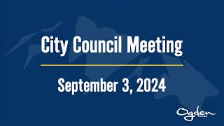 Ogden City Council Meeting  September 3 2024 [upl. by Karlik]