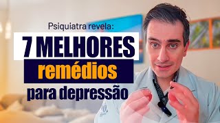 Psiquiatra revela 7 Melhores remédios para depressão [upl. by Mossolb]