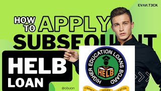 HOW TO APPLY FOR SUBSEQUENT HELB LOAN [upl. by Dilly517]