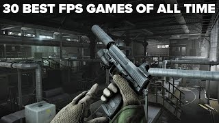 30 BEST First Person Shooters of All Time 2023 Edition [upl. by Maziar30]