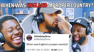 WHEN WAS ENGLAND A PROPER COUNTRY FT SHUN  90s Baby Show [upl. by Ecad36]