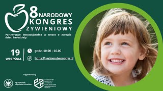 8 NARODOWY KONGRES ŻYWIENIOWY [upl. by Higley]